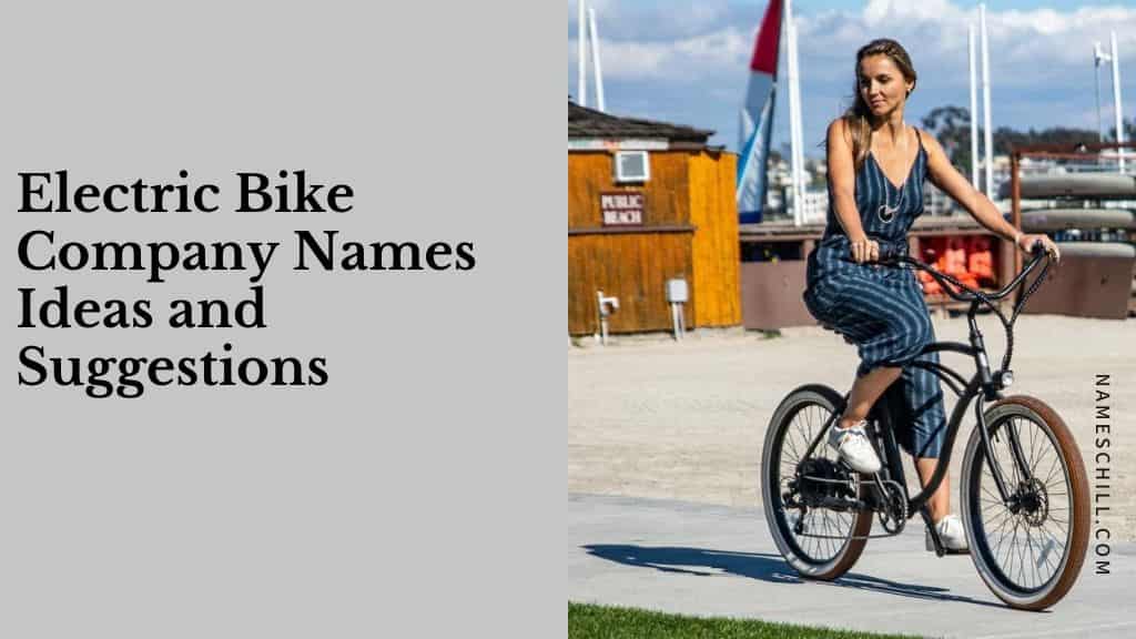 Electric Bike Company Names Ideas and Suggestions