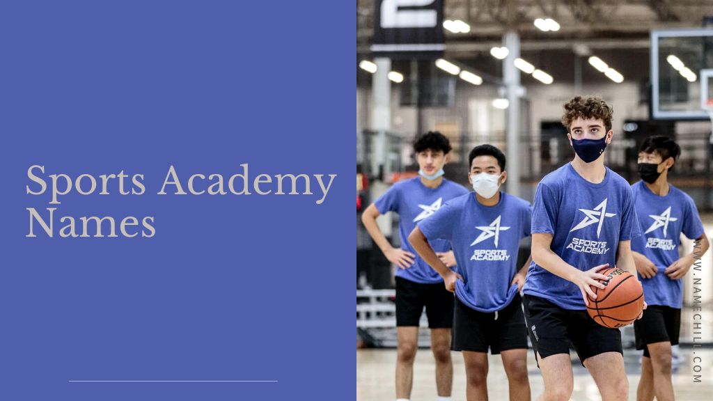 Sports Academy Names