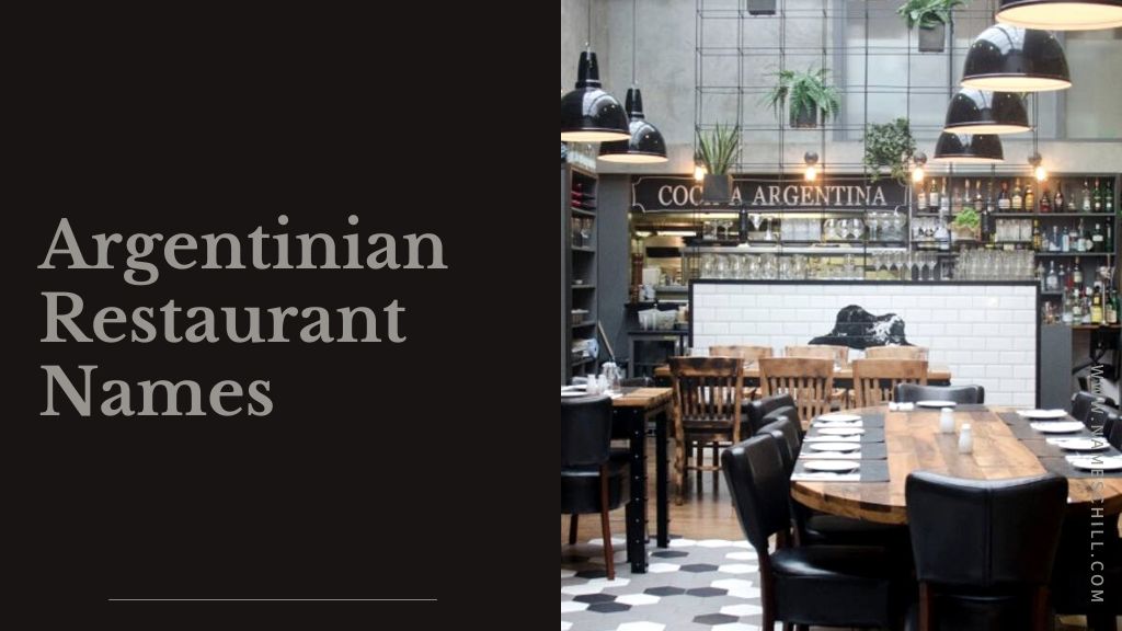 Argentinian Restaurant Names
