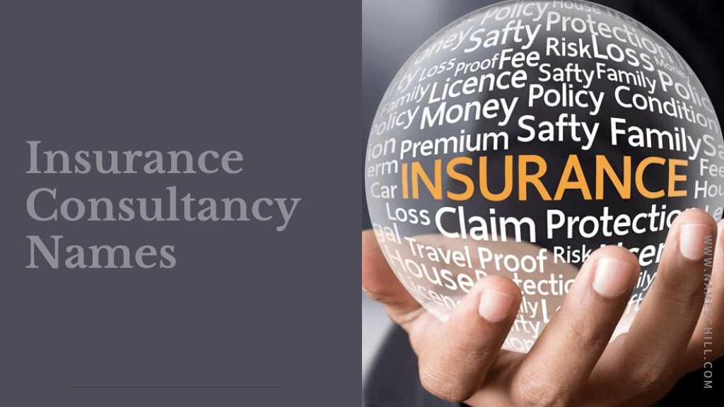 Insurance Consultancy Names Insurance Agency Names Ideas