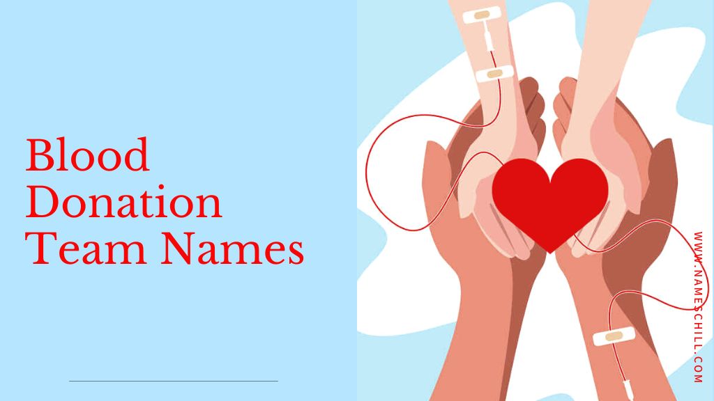 Blood Donation Team Names