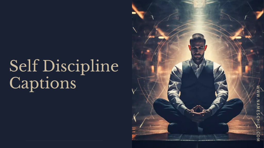 Self Discipline Captions