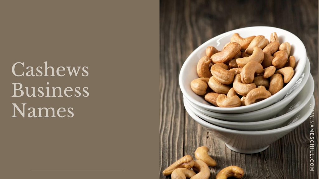 cashews business names